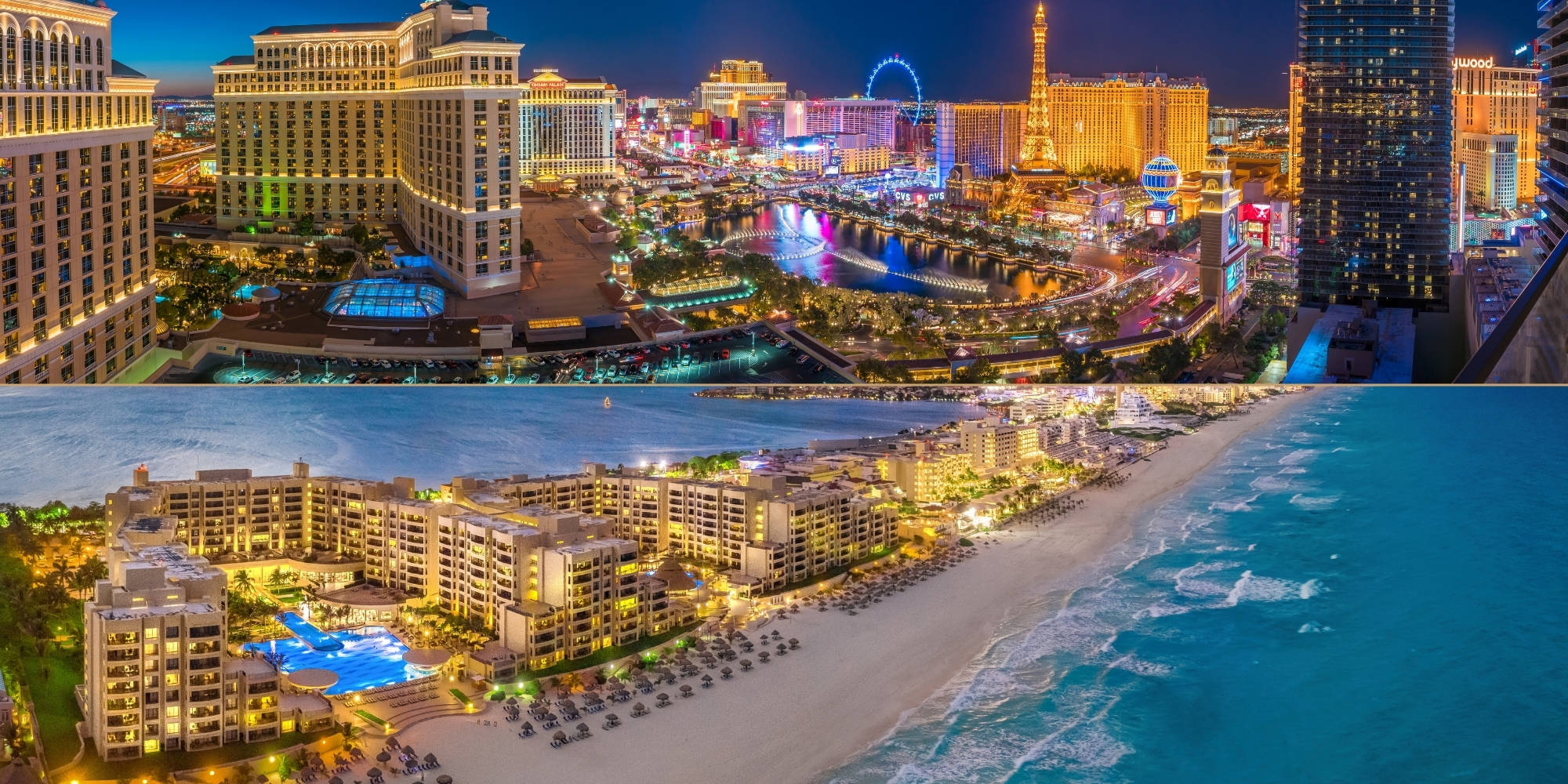 Las Vegas and Cancun